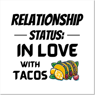 Relationship Status: In Love with Tacos - black pattern Posters and Art